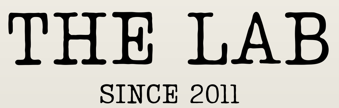 THE LAB — SINCE 2011